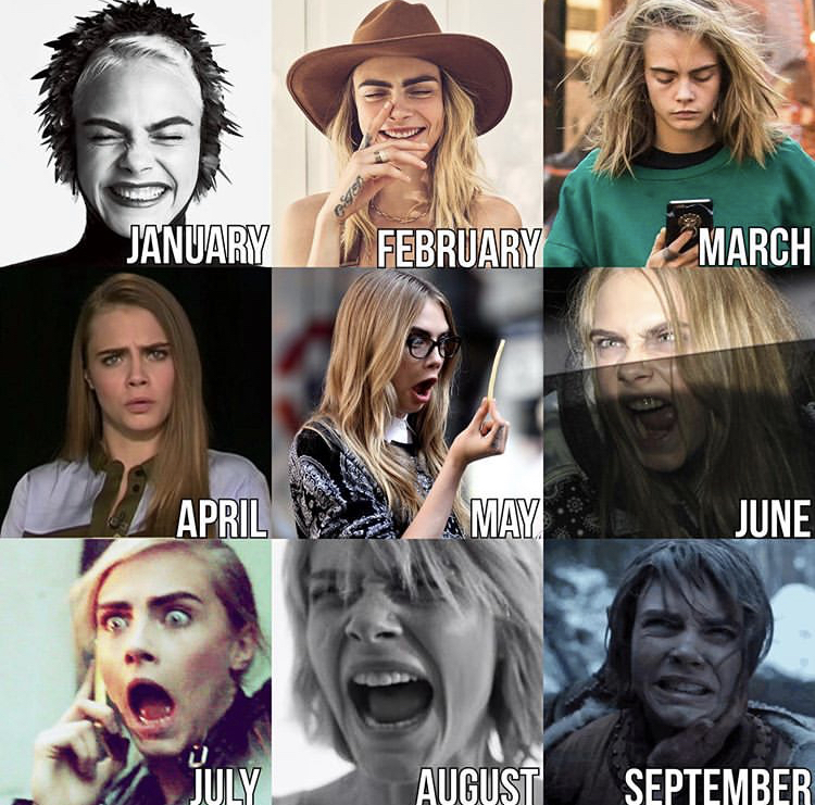 January February March April Va May June July August September cara delevigne