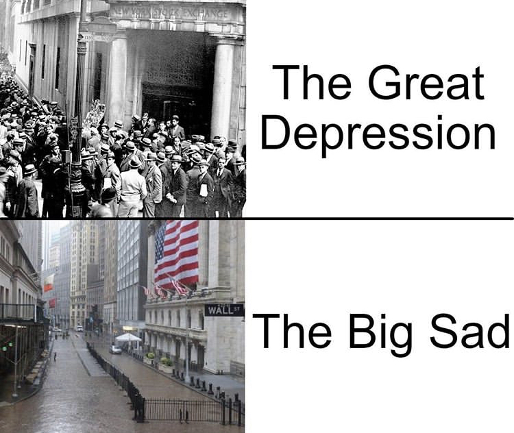 The Great Depression vs The The Big Sad - wall street