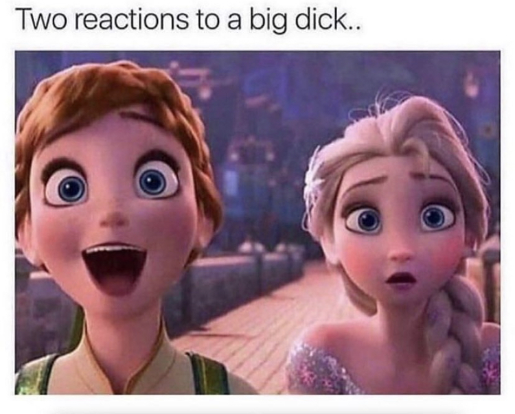 two reactions to s big dick - Two reactions to a big dick..