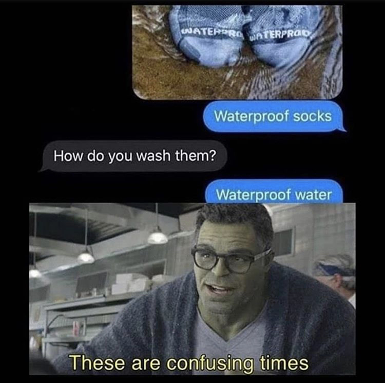 visible confusion - Waterpro Waterproo Waterproof socks How do you wash them? Waterproof water These are confusing times