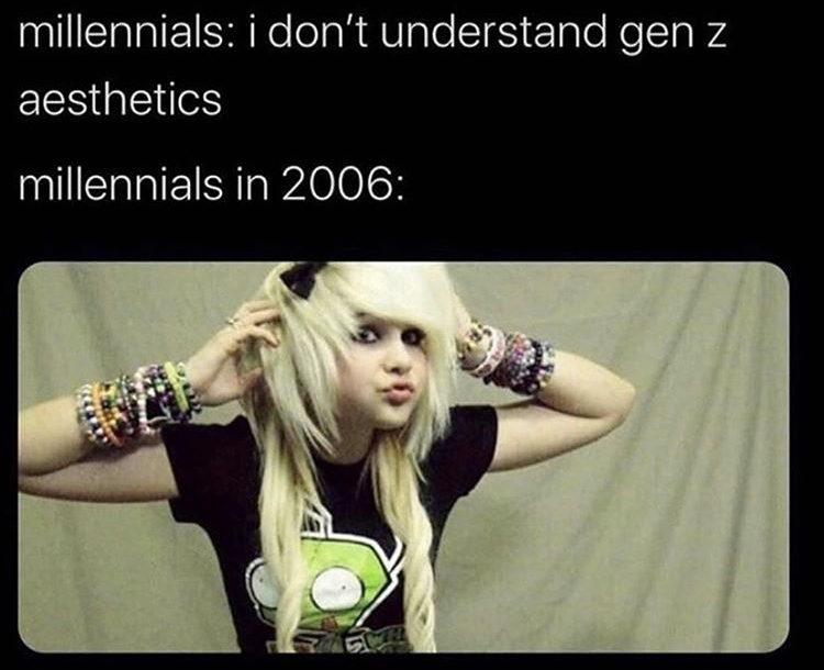 gen z aesthetic - millennials i don't understand gen z aesthetics millennials in 2006