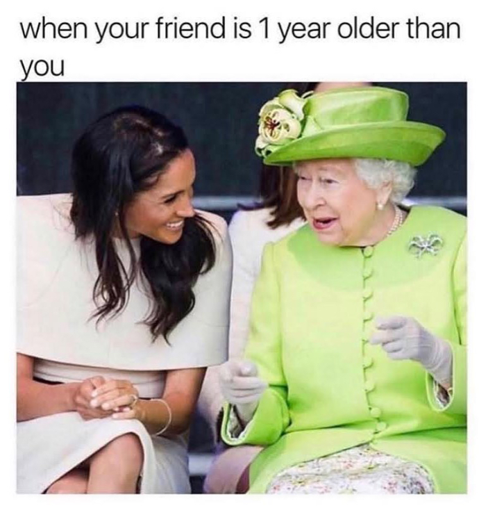 grad student memes - when your friend is 1 year older than you