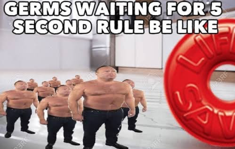 alex jones germ meme - Germs Waiting For 5 Second Rule Be
