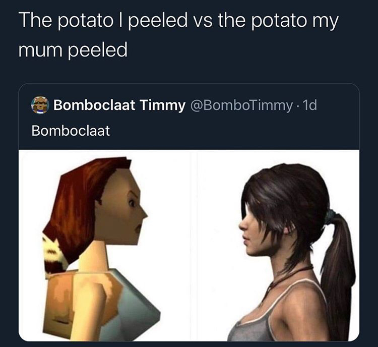 my mom peels potatoes meme - The potato I peeled vs the potato my mum peeled Bomboclaat Timmy . 1d Bomboclaat