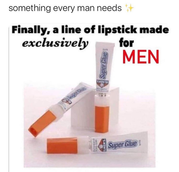 cosmetics - something every man needs Finally, a line of lipstick made exclusively for Men Super Glue za Ilmers Super Glue