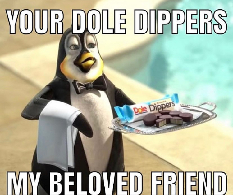 dole dippers - Your Dole Dippers Dole Dippers My Beloved Friend