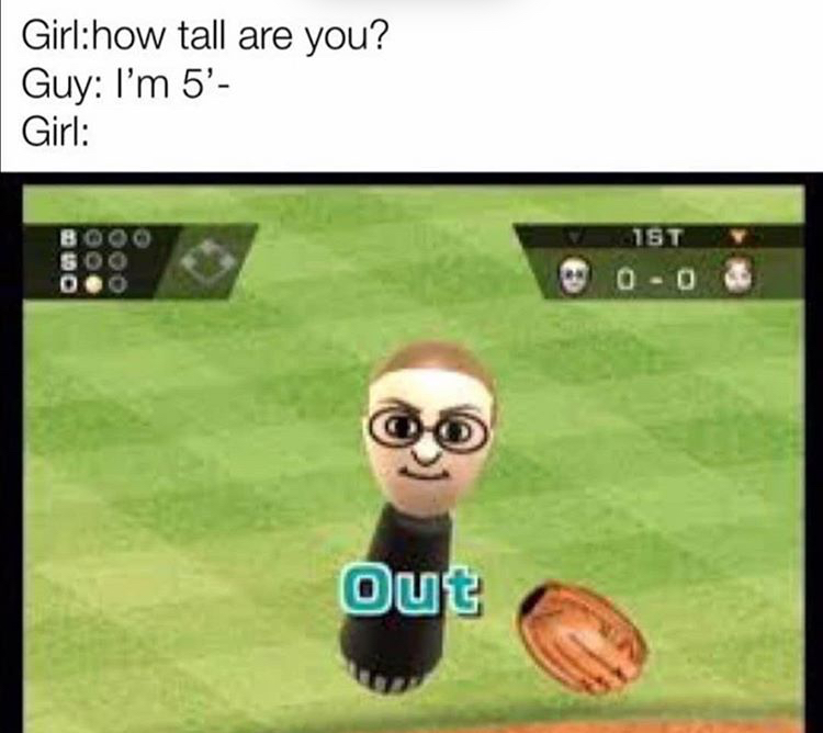 yeet the fetus - Girlhow tall are you? Guy I'm 5' Girl 15T 0 0 Out