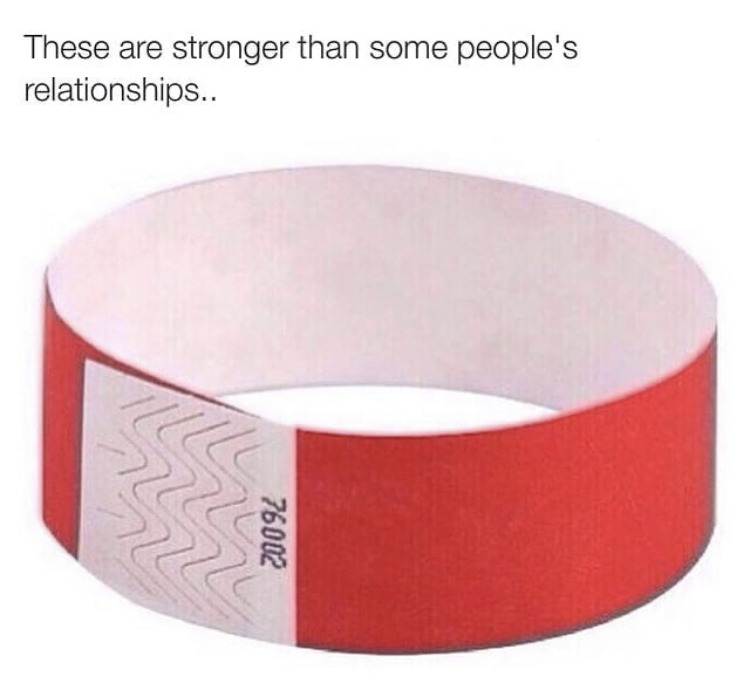 relationship these days memes - These are stronger than some people's relationships.. 76002