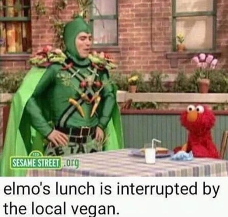 sesame street memes dark - Sesame Street .org elmo's lunch is interrupted by the local vegan.