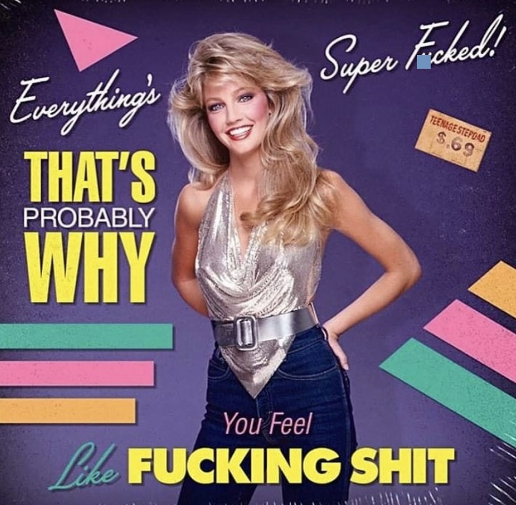 heather locklear art - Super Tuched! Everything's Teenage Stepond $.69 That'S Why Probably You Feel Fucking Shit