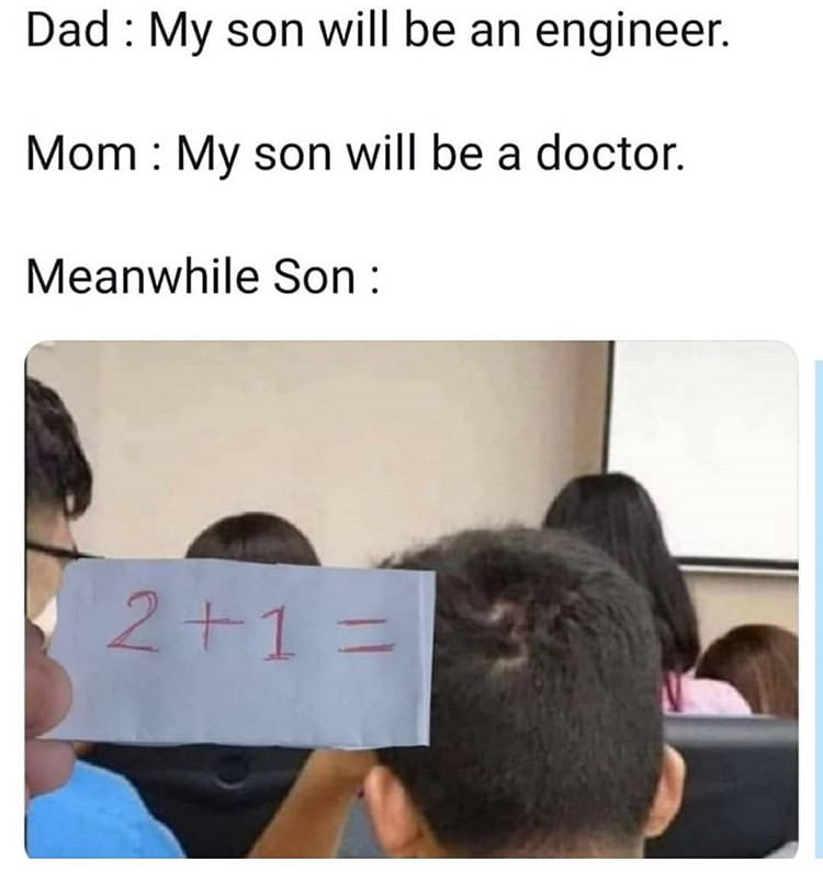 maths haircut joke - Dad My son will be an engineer. Mom My son will be a doctor. Meanwhile Son 21