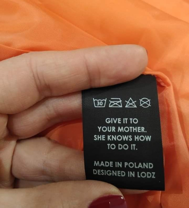 30 Give It To Your Mother. She Knows How To Do It. Made In Poland Designed In Lodz