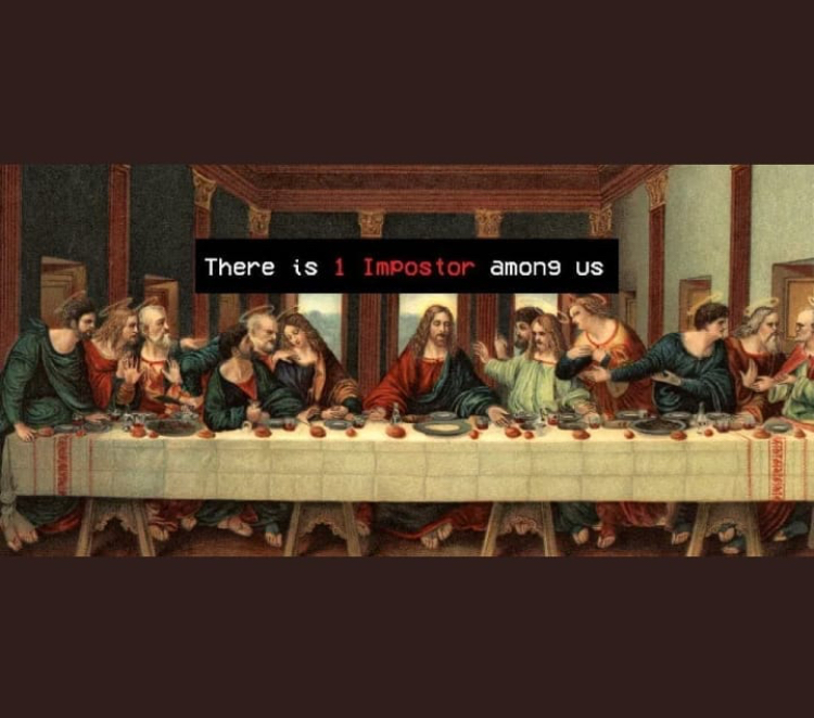 last supper - There is 1 Impostor among Us