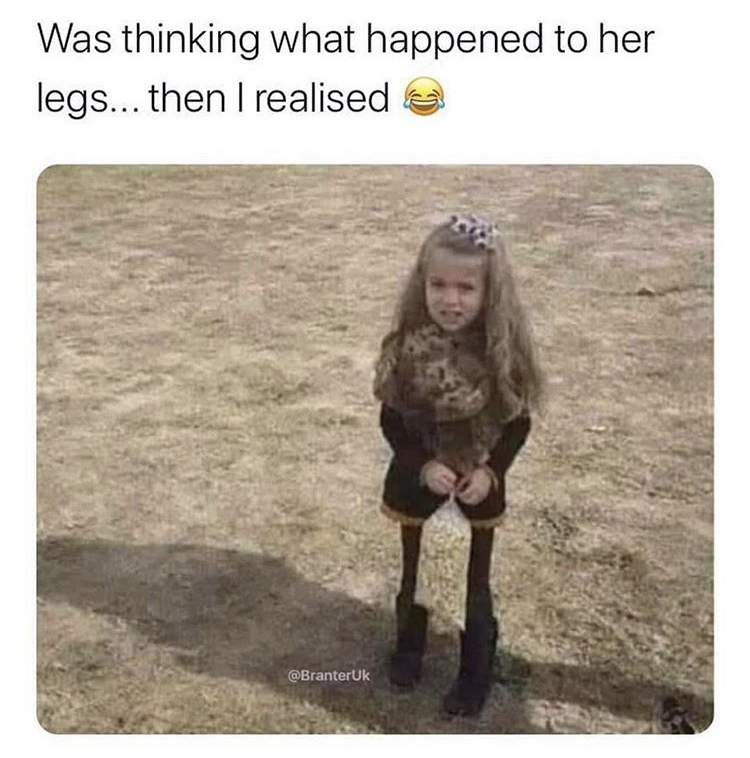 cant unsee - Was thinking what happened to her legs... then I realised