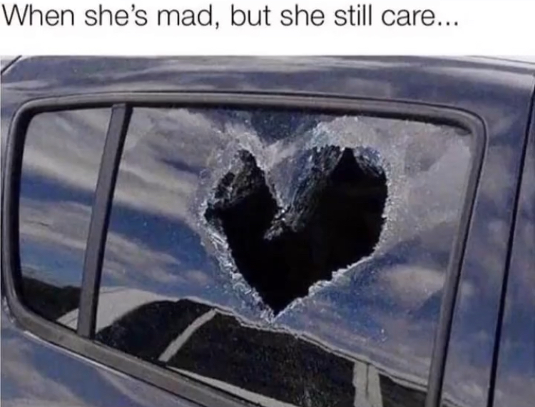 funny memes - she mad but still cares - When she's mad, but she still care...