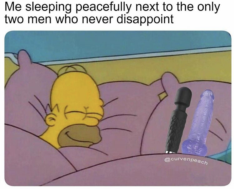 homer simpson meme - Me sleeping peacefully next to the only two men who never disappoint