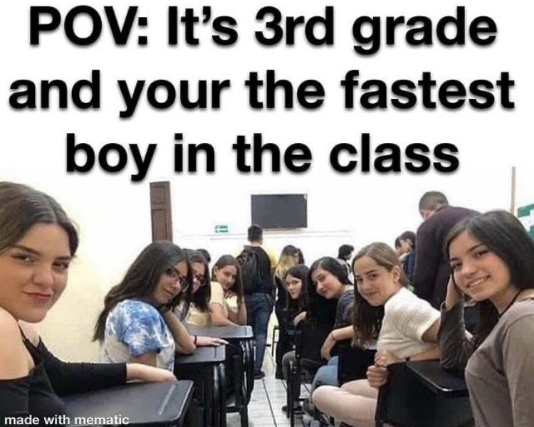girls looking behind in classroom - Pov It's 3rd grade and your the fastest boy in the class made with mematic
