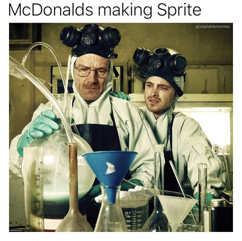 breaking bad season 2 - McDonalds making Sprite cceptablememes