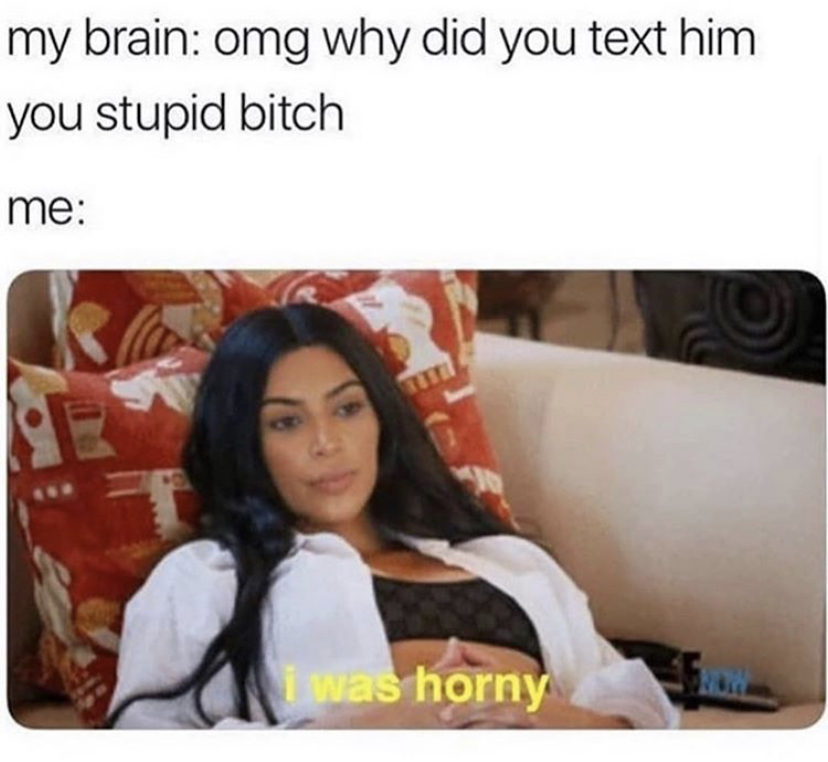 kim kardashian bored gif - my brain omg why did you text him you stupid bitch me was horny