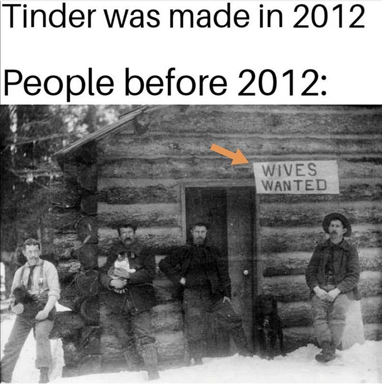 montana wives wanted - Tinder was made in 2012 People before 2012 Wives Wanted
