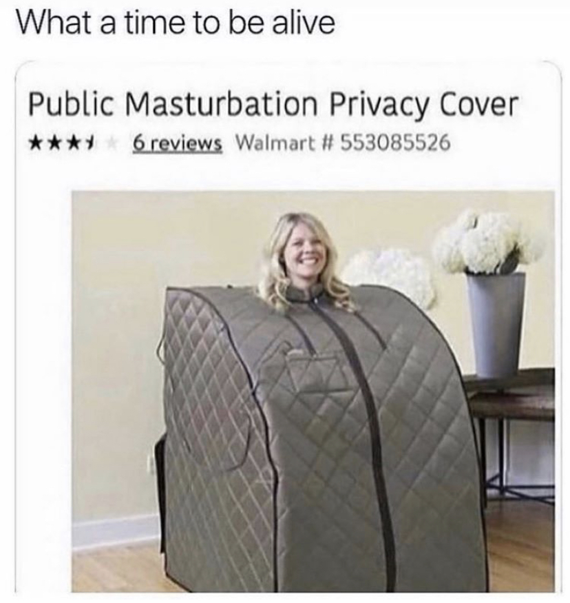 portable sauna - What a time to be alive Public Masturbation Privacy Cover 6 reviews Walmart # 553085526