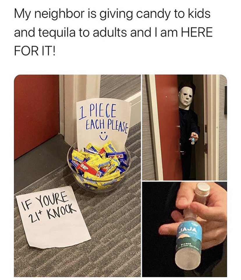 plastic - My neighbor is giving candy to kids and tequila to adults and I am Here For It! 1 Piece Each Please If Youre 21 Knock Jaj