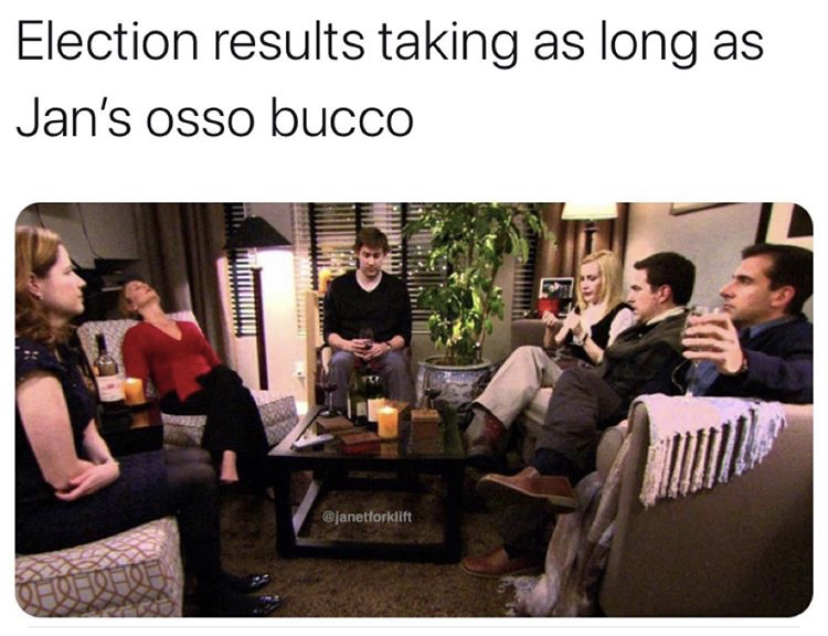 2020 the office dinner party - Election results taking as long as Jan's osso bucco
