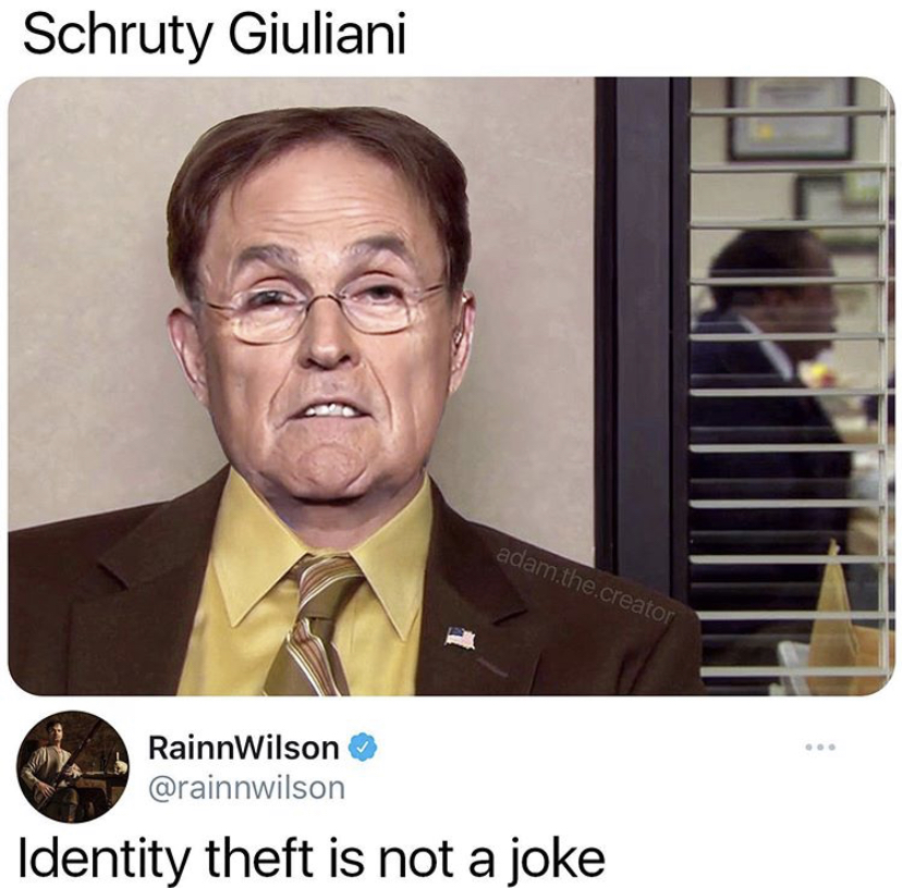 photo caption - Schruty Giuliani adam the creator Rainn Wilson Identity theft is not a joke