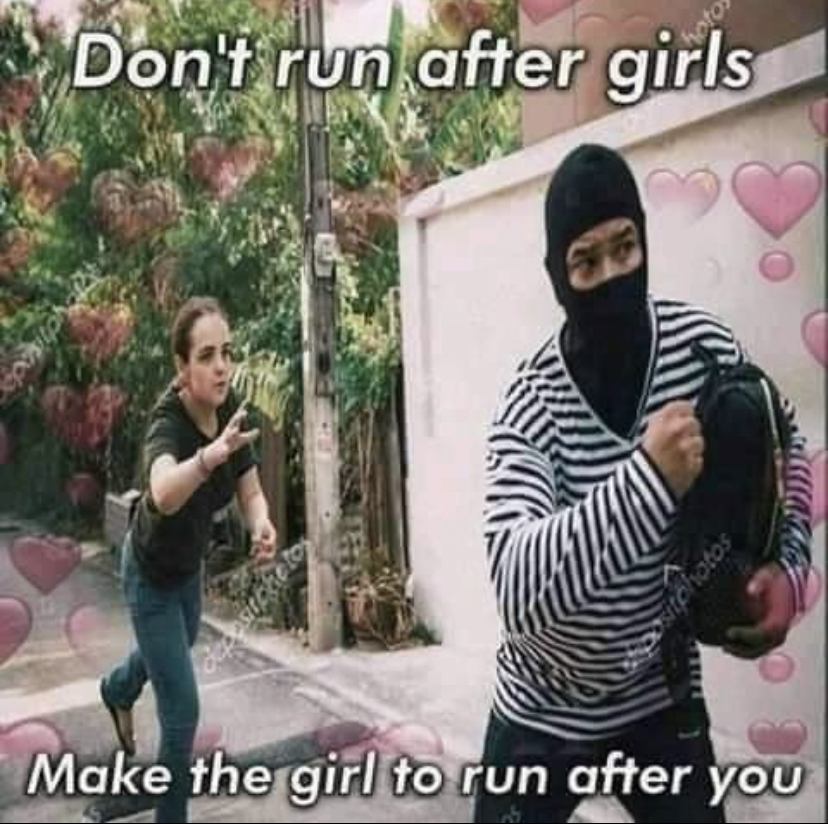 girl - hoto Don't run after girls sichotos Make the girl to run after you
