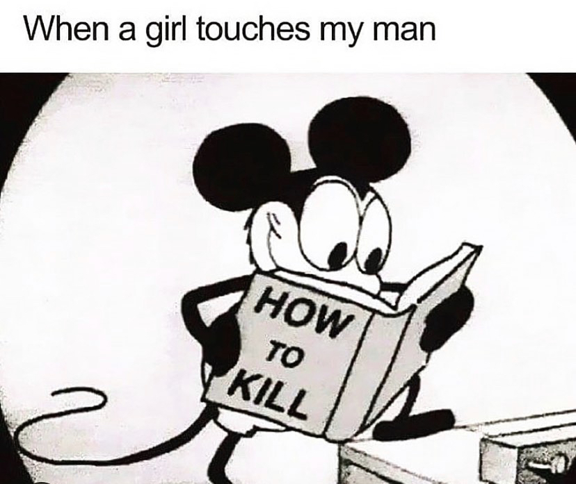 aesthetic gifs mickey mouse - When a girl touches my man C How To Kill