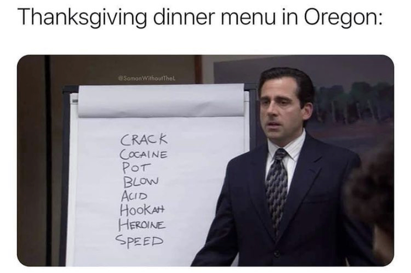 presentation - Thanksgiving dinner menu in Oregon Samon Without thel Crack Cocaine Pot Blow Acid Hookah Heroine Speed