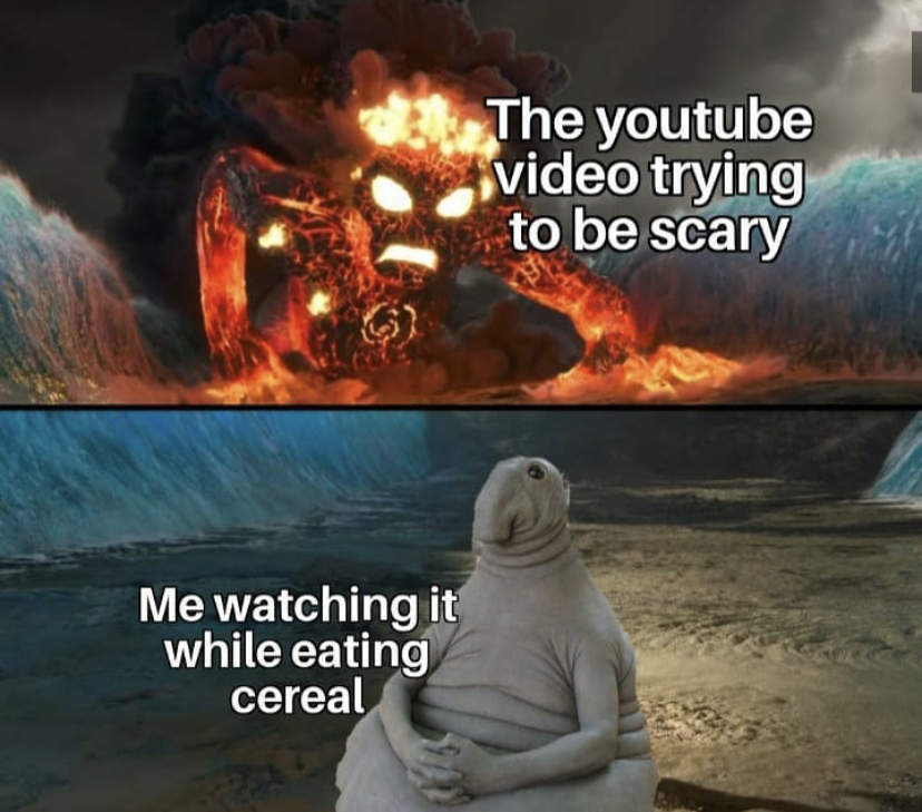 thank you for watching sign - The youtube video trying to be scary Me watching it while eating cereal