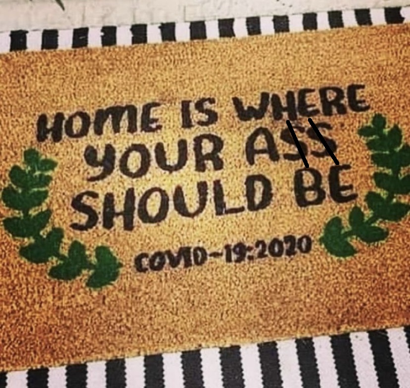 mat - Home Is Where Your Ass Should Be Como