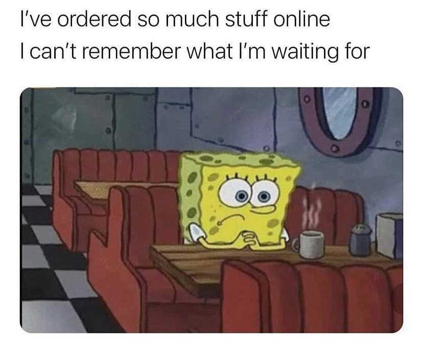 waiting on a response gif - I've ordered so much stuff online I can't remember what I'm waiting for