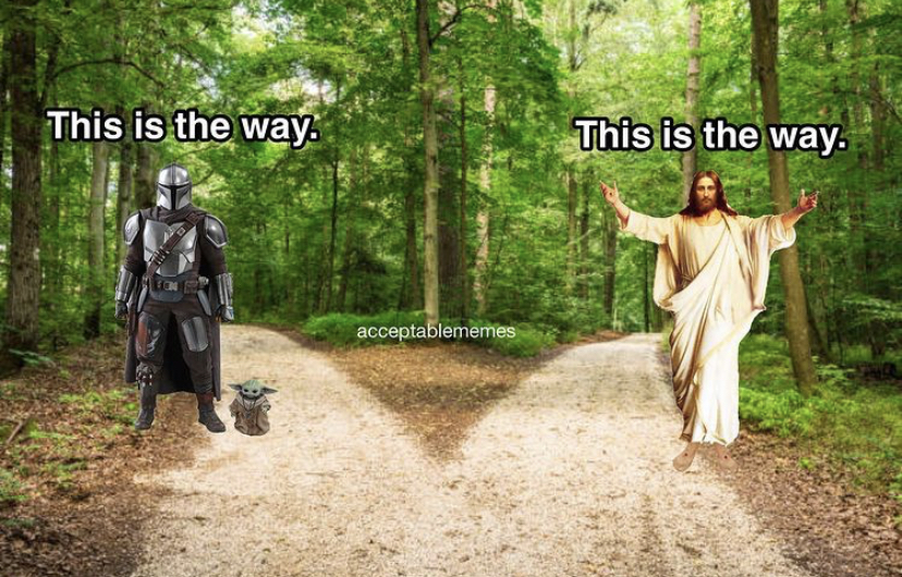 forked road - This is the way. This is the way. acceptablememes