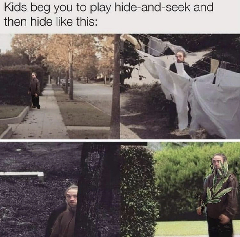 photo caption - Kids beg you to play hideandseek and then hide this