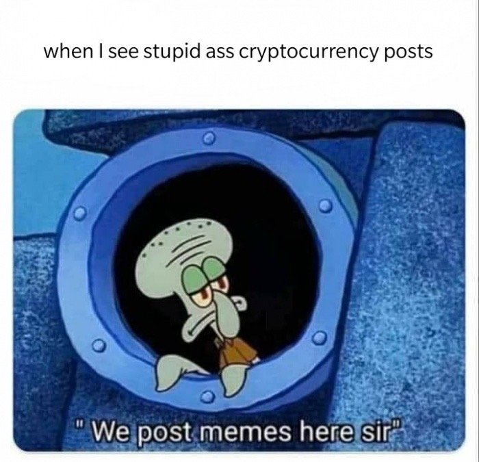 among us memes clean - when I see stupid ass cryptocurrency posts We post memes here sir".