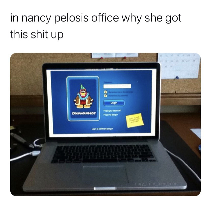 laptop - in nancy pelosis office why she got this shit up Login Trainmani 405 gary from teen mom