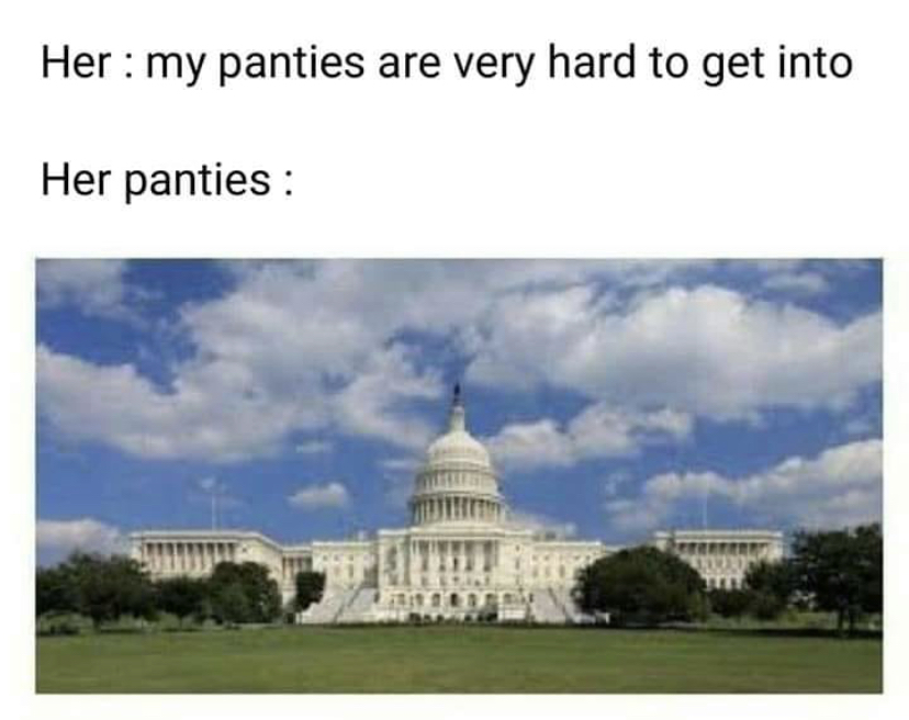 capitole etats unis - Her my panties are very hard to get into Her panties