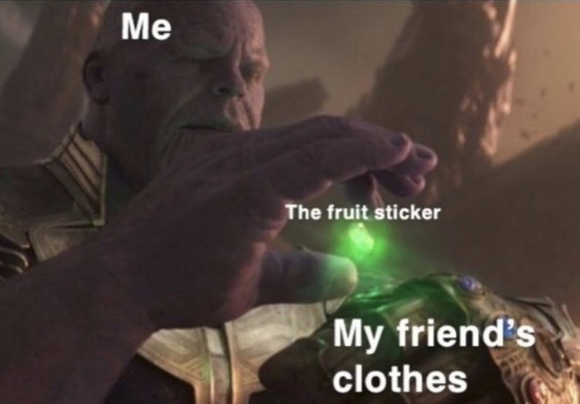 marvel meme stickers - Me The fruit sticker My friend's clothes