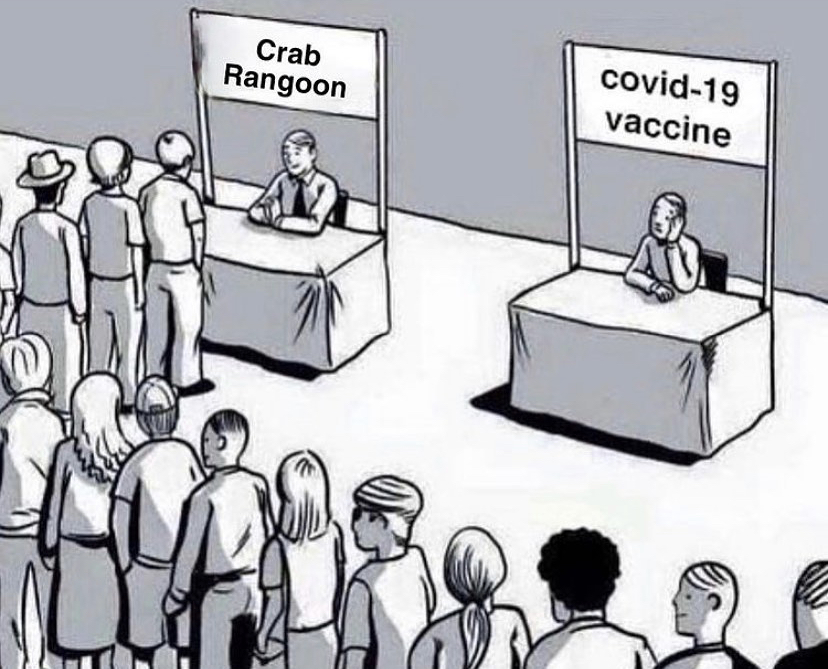 really makes you think - Crab Rangoon covid19 vaccine