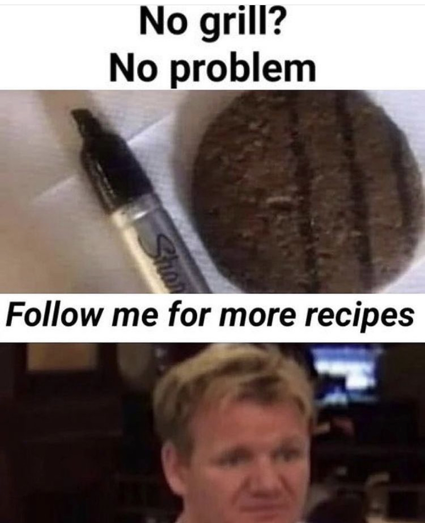 gordon ramsay disgusted face meme - No grill? No problem me for more recipes