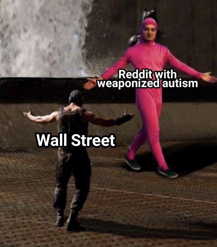pink guy come at me - Reddit with weaponized autism Wall Street