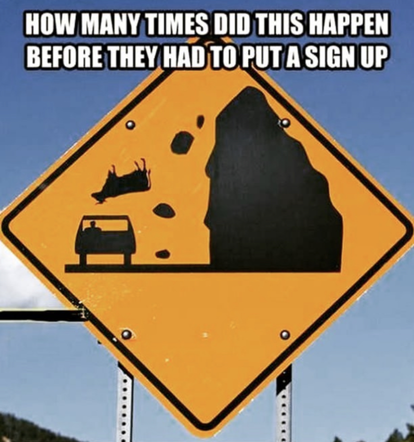 savage memes - paihia - How Many Times Did This Happen Before They Had To Put A Sign Up