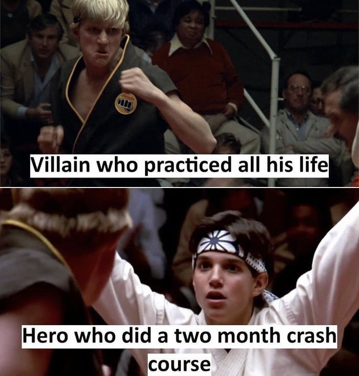 dank memes - funny memes - Cer Villain who practiced all his life Hero who did a two month crash course