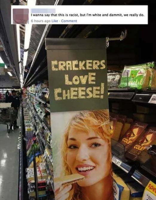 dank memes - funny memes - crackers love cheese - ik Whitkevis I wanna say that this is racist, but I'm white and dammit, we really do. 6 hours ago Comment Crackers Love Cheese! Loo Dobeer Colby Cole spe