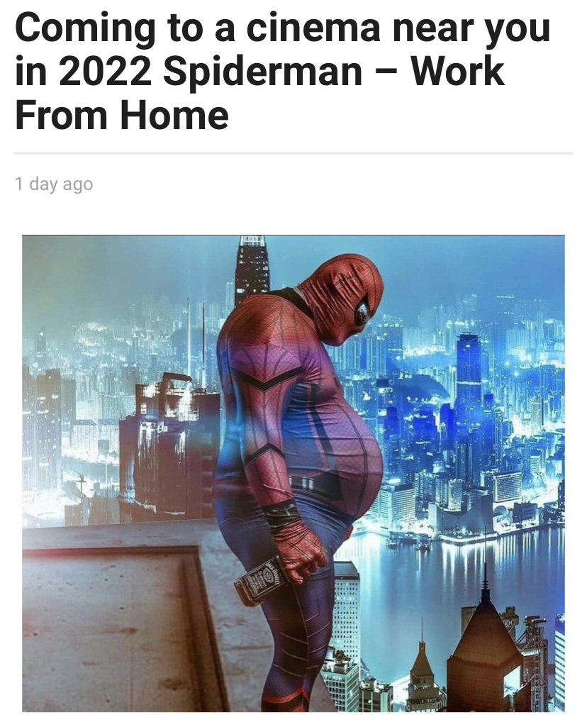 spider man work from home - Coming to a cinema near you in 2022 Spiderman Work From Home 1 day ago Ho wwwwwww