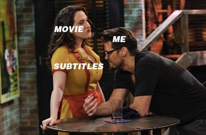 watching a movie with subtitles meme - H.H Movie Subtitles Me