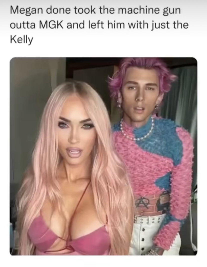 dank memes - megan fox pink hair - Megan done took the machine gun outta Mgk and left him with just the Kelly