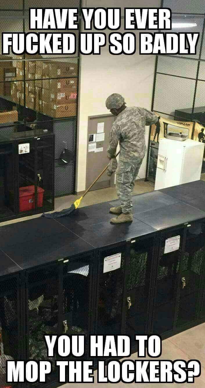 soldier that is being punished that he needs to mop the lockers